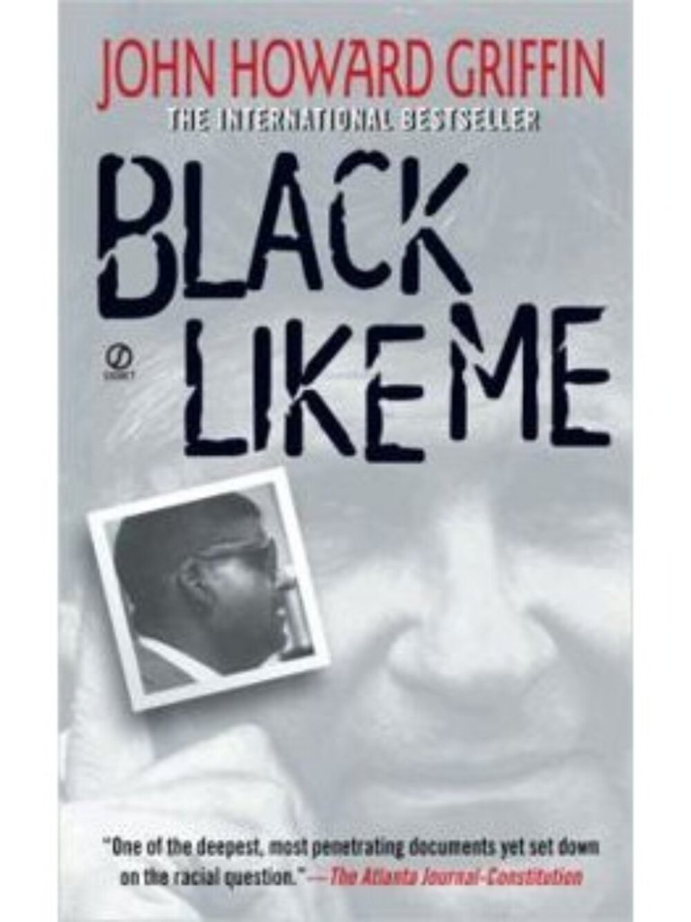 Black Like Me - Mass Market Paperback By John Howard Griffin - GOOD
